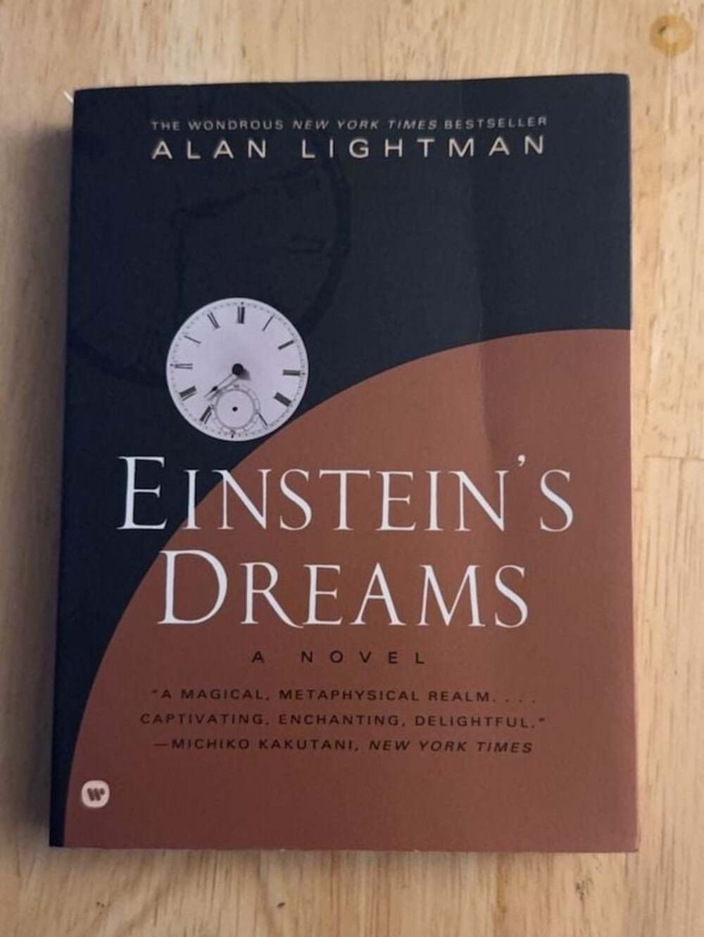 Einstein's Dreams: A Novel by Alan Lightman (Warner Books Edition)